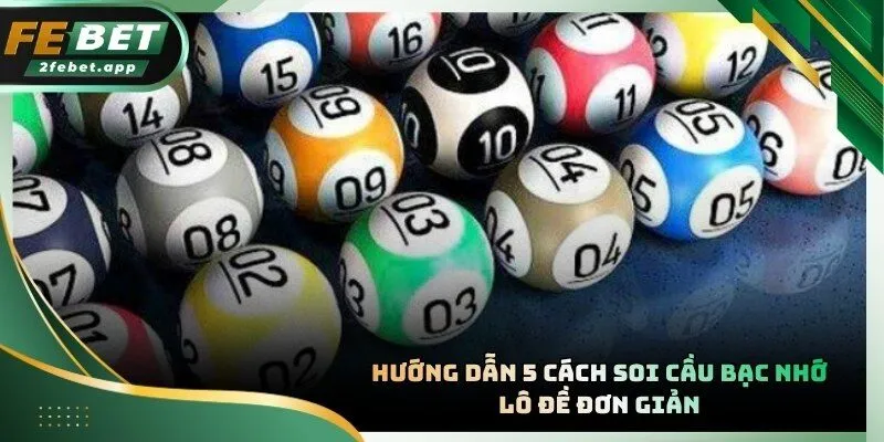 Tổng hợp các kỹ thuật soi cầu phổ biến mang lại hiệu quả kinh tế cao nhất