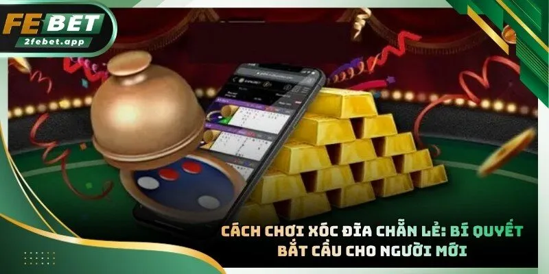 Cách Chơi Xóc Đĩa Chẵn Lẻ