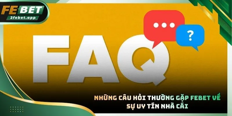 FEBET sở hữu giấy phép hoạt động từ các tổ chức quốc tế an toàn nhất 2026