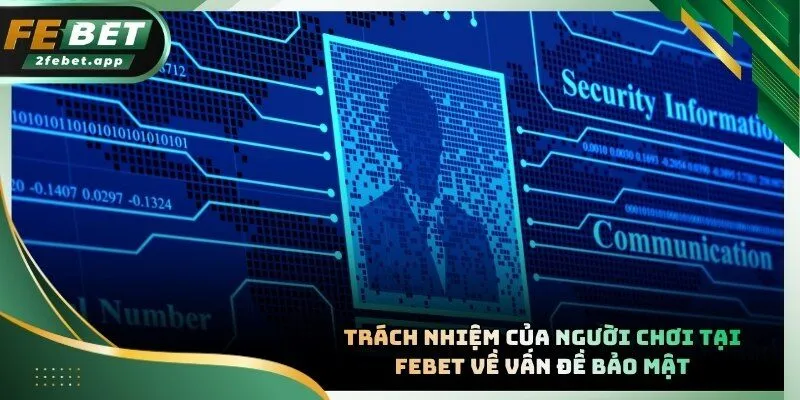 Thành viên cần chủ động bảo vệ mật khẩu tài khoản cá nhân
