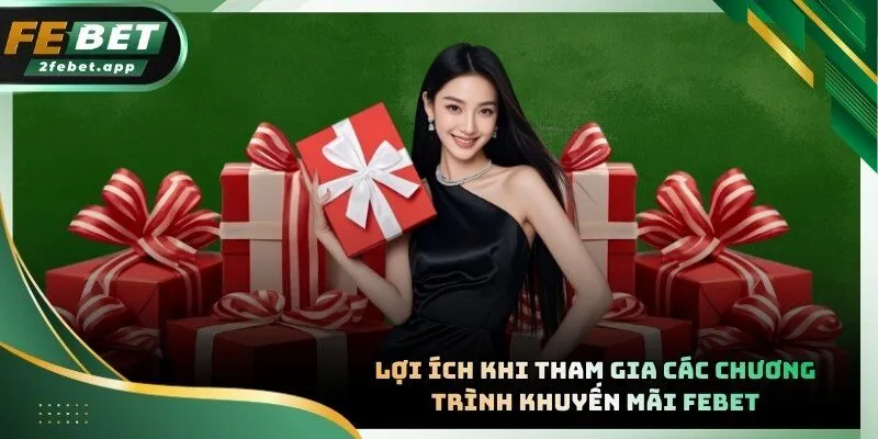 Tham gia khuyến mãi giúp người chơi gia tăng tỷ lệ thắng cược